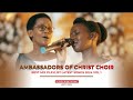 BEST SONGS OF AMBASSADORS OF CHRIST CHOIR MIX 2024 VOL 1
