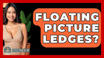 Floating Picture Ledges? - Style Your Decor
