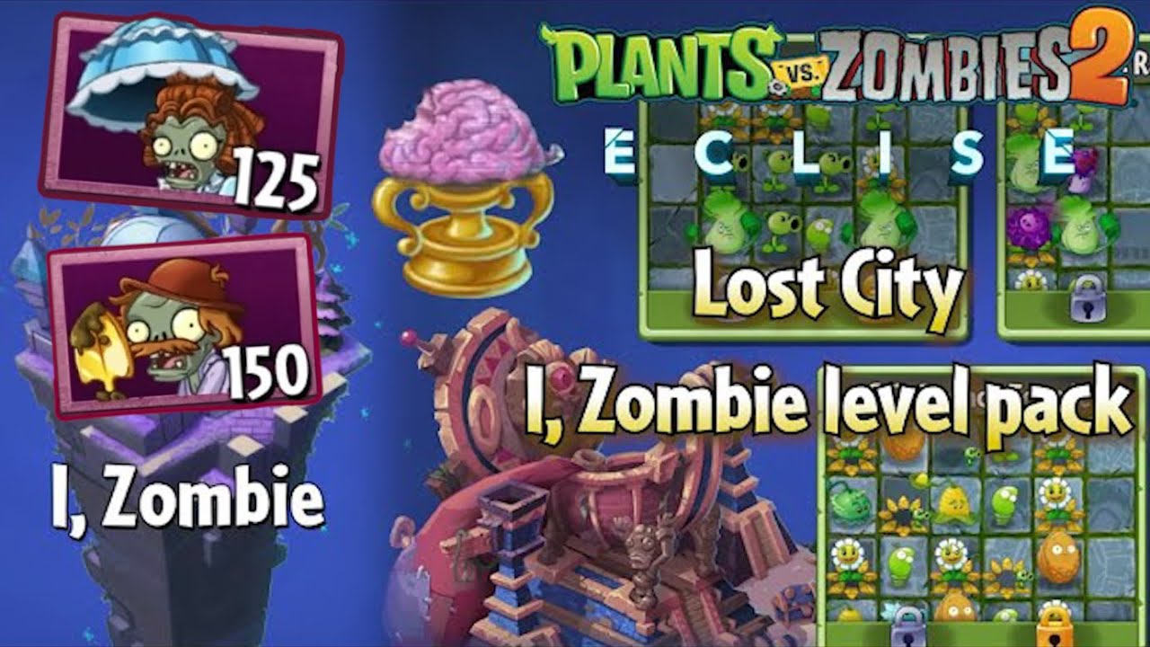 I'm too smooth for this - I, Zombie Lost City levels | PvZ 2 Eclise