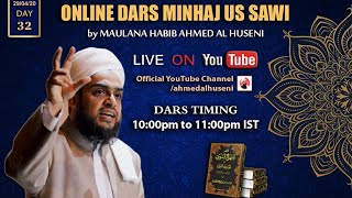 Dars E Hadith, Day 32 (Al Minhaj Us Sawi)