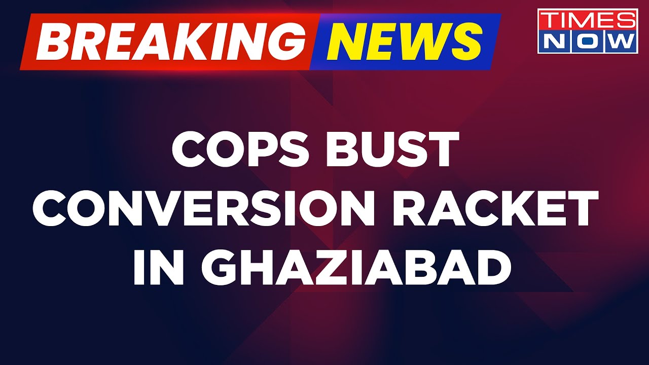 Breaking News: Cops Bust Conversion Racket In Ghaziabad; Lens On Zakir Naik's Organisation