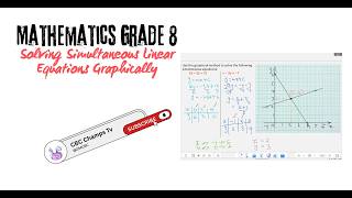 Mathematics Grade 8: Solving Simultaneous Linear Equations Graphically