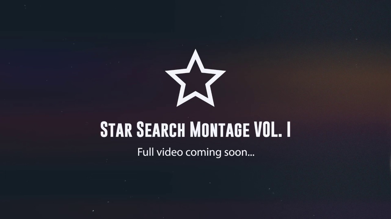 Star Search VOL. I (teaser) + 100k Announcement! YouTube