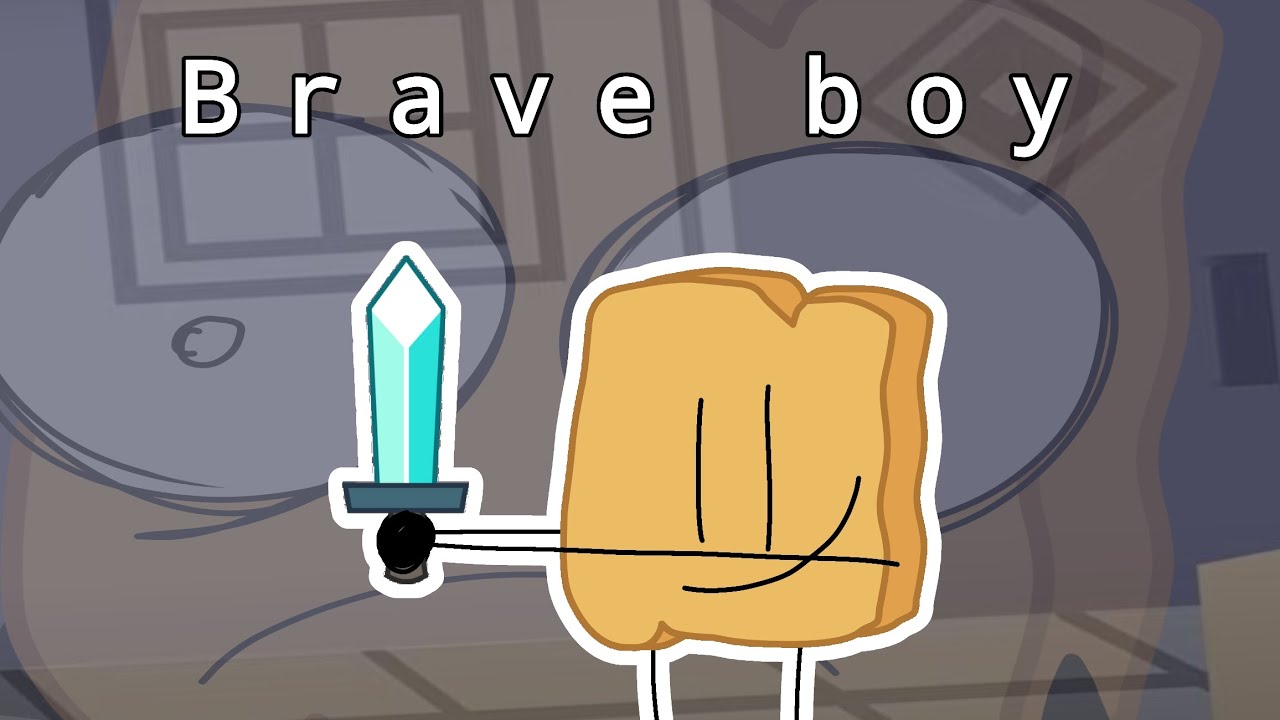 I'm a brave boy (Bfdi animation) - YouTube