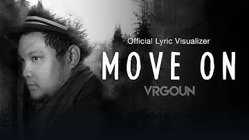 Virgoun - Move On (Official Lyric Visualizer)