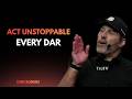 Act Unstoppable Every Day | Tony Robbins
