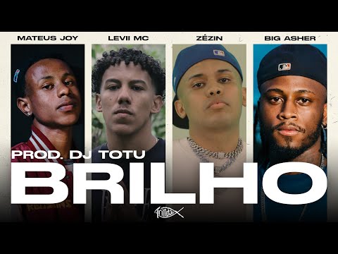 Big Asher, Mateus joy, levii mc, ZÉZIIN | Brilho | Trap gospel
