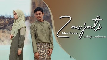 ZAUJATI / ZAUJI by Muhajir Lamkaruna feat Ratna Komala || Arab Song 2022