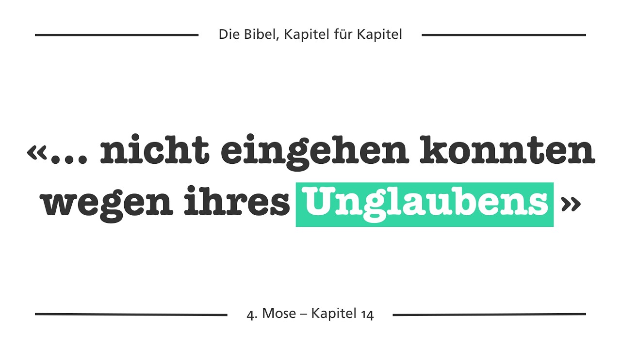 4.Mose 14 – Unglaube