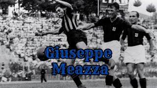 La Storia di Giuseppe Meazza ⚽