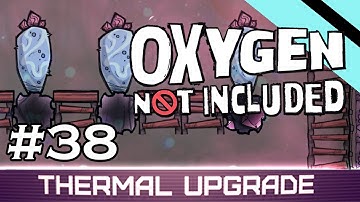 Oxygen Not Included - Thermal Upgrade - HOKIE