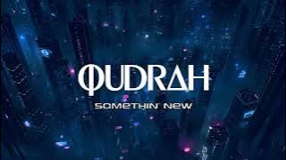 Qudrah - Somethin' New ( Karaoke Video)