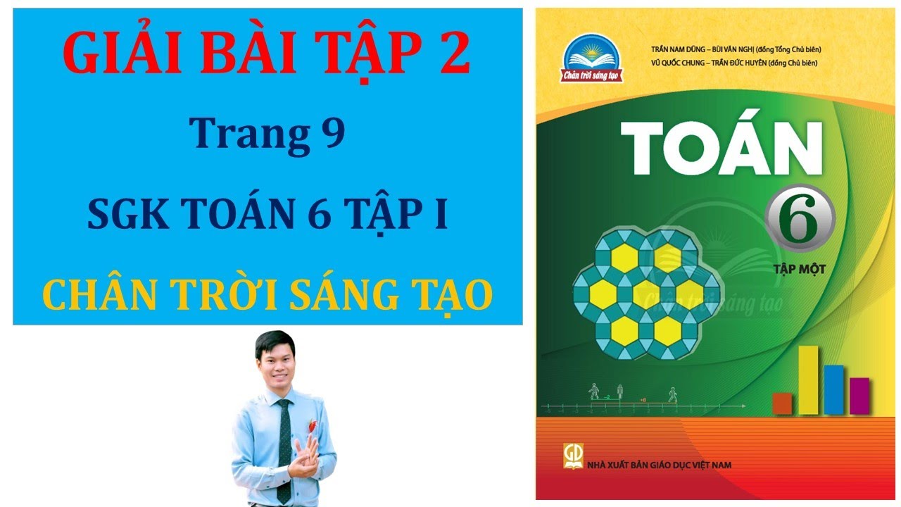 Giải bài 2 trang 9 SGK Toán 6 - Bộ Chân trời sáng tạo - youtube
