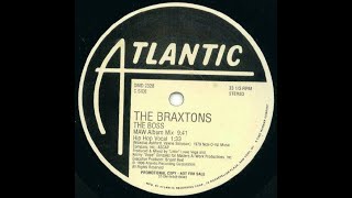 The Braxtons - The Boss (MAW Album Mix)