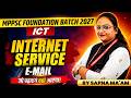 MPPSC Foundation Batch 2027 | MPPSC Prelims 2027 | Internet Service E-Mail | ICT By Sapna Ma'am