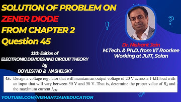 Solution to Problem 45 on Zener Diode | Chapter 2 | Electronic Devices by Boylestad & Nashelsky