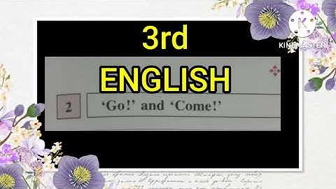 std 3rd English 2. Go & come question answer