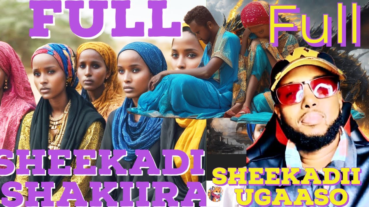 UGAASO IYO SHAKIIRA SHEEKO ADAG