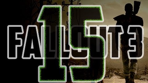 Fallout 3 - Heal Me! - E15