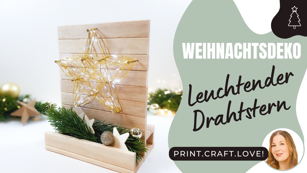DIY Leuchtstern ⭐ Fadenbild aus Draht | Weihnachtliche Tischdeko mit Holzklötzchen
