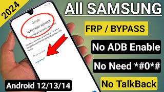 Finally No *#0*# New Method 2024 || All Samsung FRP Bypass Android 12/13/14 Adb Enable Fail