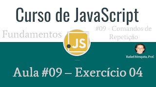 Curso de JavaScript :: Aula 09 - Exercício 04