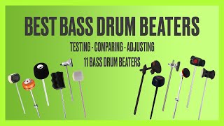 Unveiling the Secrets of the Best Bass Drum Beaters