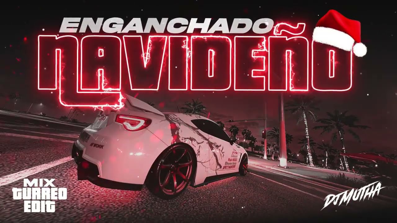 ENGANCHADO DJ MUTHA ✦ NAVIDAD 2025 ✦ TURREO EDIT
