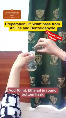 Preparation of Schiff base from Aniline and Benzaldehyde| #chemistrywithnighat #schiff #science #yt