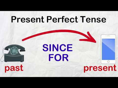 Present Perfect Tense with Since and For with Exercise and Examples |  Present Perfect Tense