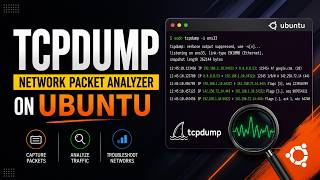 TCPDump Tutorial for Beginners | Capture & Analyze Network Traffic on Ubuntu