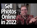 Best Websites to Sell Your Photos Online In 2022