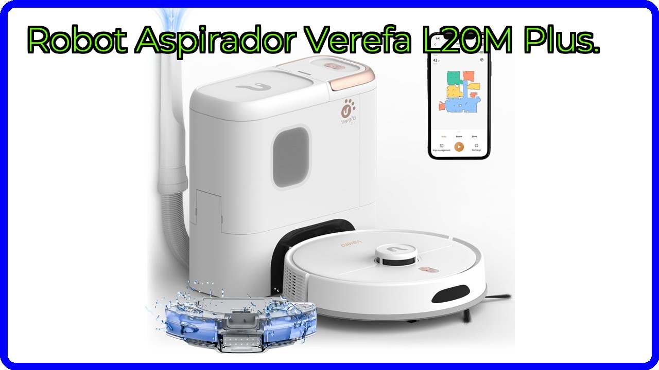 RESEÑA (2025) : Robot Aspirador Verefa L20M Plus.. DETALLES ESENCIALES