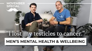 "I lost both my testicles to cancer" | Battling Testicular Cancer and Depression