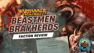 Beastmen Brayherds - Warhammer The Old World - Faction Review