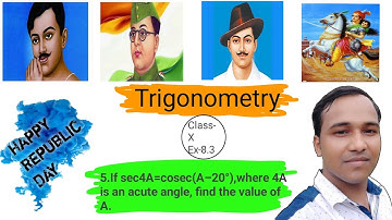 If sec4A=cosec(A–20°),where 4A is an acute angle, find the value of A.