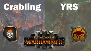 Crabling(Dwarfes of Chaos) vs YRS(Beastmen) part 3 | Competitive Total War Warhammer 3