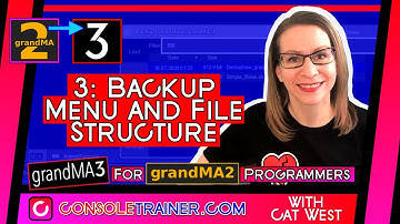 3: Backup Menu + File Structure | grandMA3 for grandMA2 Programmers | consoletrainer tutorial
