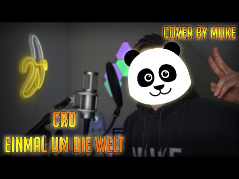 cro---einmal-um-die-welt-(cover-by-muke)