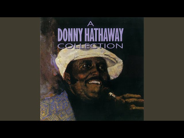 Roberta Flack & Donny Hathaway - You Are My Heaven