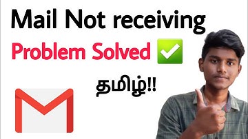 how to fix gmail not receiving emails / gmail not receiving emails in tamil / Balamurugan Tech
