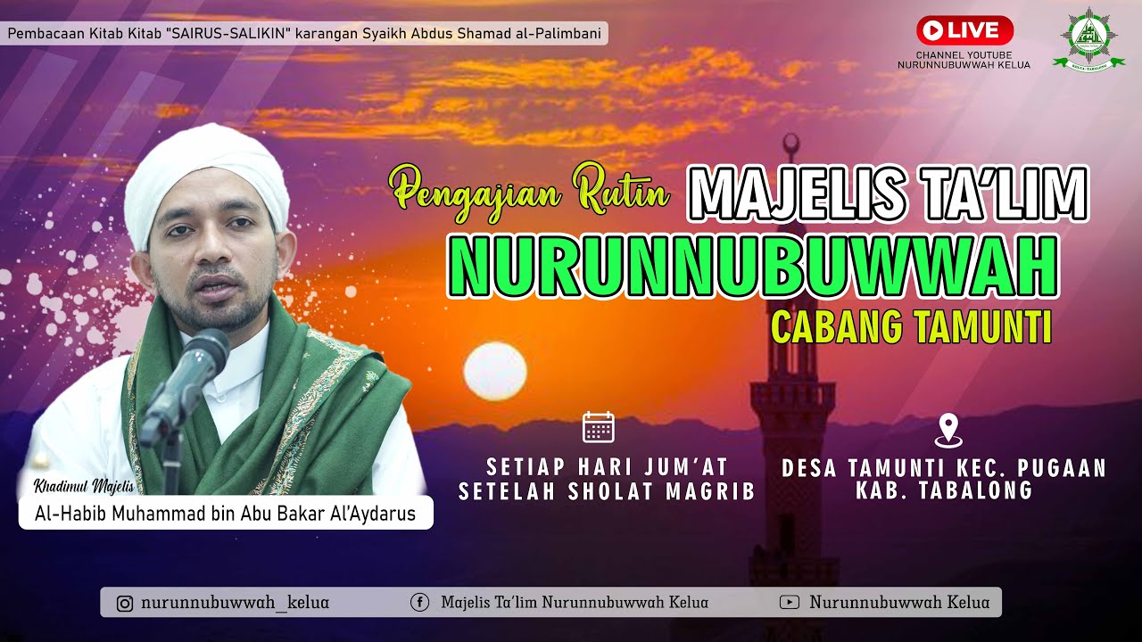 Download 🔴[LIVE] Majelis Ta'lim NURUNNUBUWWAH CAB.TAMUNTI | Al-Habib Muhammad bin Abu Bakar Al- 'Aydarus