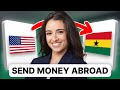 How To Send Money from USA to Ghana (2025 LOWEST FEES)