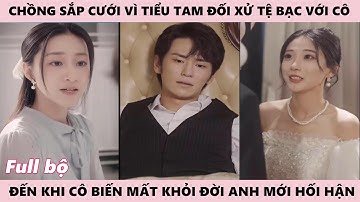 Chồng Tiếc Nuối Vì Đánh Mất Vầng Trăng Đời Mình, Hối Hận Đã Bỏ Lỡ Cô Vợ Tuyệt Vời - Tiểu Thư Trở Về