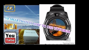V8 SMARTWATCH ALL THE FEATURES /CHANGE WALL PAPER ETC.