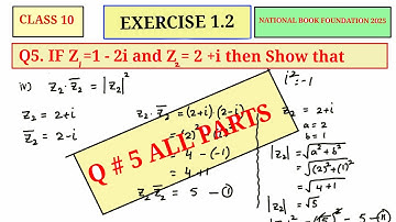 Class 10 Ex 1.2 { Q # 5} \\ {NBF} [Mathematics New Book] [Federal Board ] [ Unit 1 (Complex Numbers)