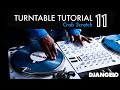 Turntable Tutorial 11 - CRAB (Mixer Scratch Technique)