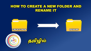 How to Create a New Folder || Rename || In Tamil || தமிழில்