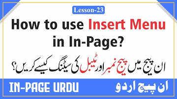 How to use Insert Menu | Page, Page Number & Table Commands in In-Page Lesson 23 in Urdu | #Inpage