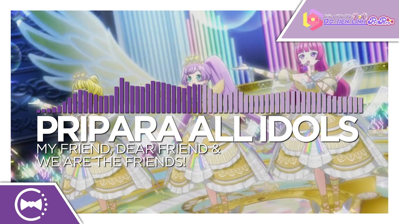 Guarda PriPara ☆ All Idols - My Friend Dear Friend & WE・ARE・THE・FRIENDS!! su YouTube Guarda PriPara ☆ All Idols - My Friend Dear Friend & WE・ARE・THE・FRIENDS!! su YouTube